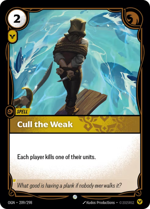 Cull the Weak OGN-209/298