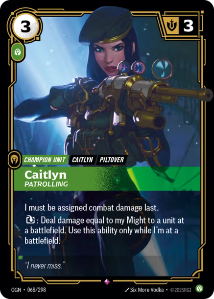 Caitlyn, Patrolling OGN-068/298
