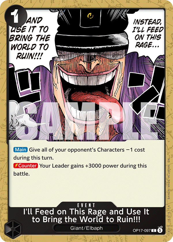 OP17-097 | C | EVENT I'll Feed on This Rage and Use It to Bring the World to Ruin!!!
