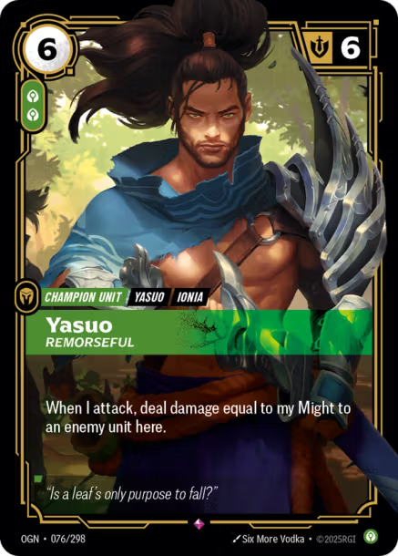Yasuo, Remorseful OGN-076/298