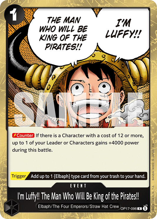 OP17-096 | R | EVENT I'm Luffy!! The Man Who Will Be King of the Pirates!!