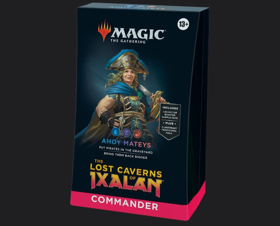 MTG Commander The Lost Caverns of Ixalan: Ahoy Mateys