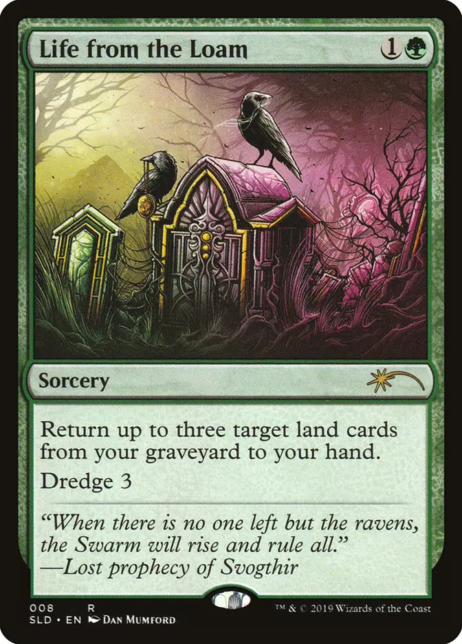 Life from the Loam (SLD) - Near Mint